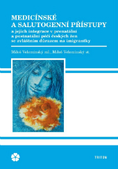 Velemínský, M., Žižková, B. (2008). Péče otěhotné ženy užívající psychotropní látky v těhotenství.